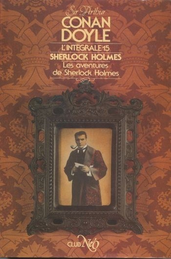 Arthur Conan Doyle - Arthur Conan Doyle - L'Int�grale 15