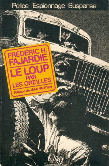 Fr�d�ric H. Fajardie - Le loup par les oreilles