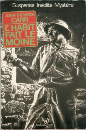 John Dickson Carr - L'habit fait le moine