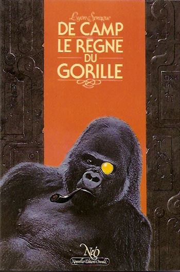 Lyon Sprague de Camp - Le r�gne du gorille