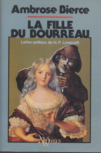 Ambrose Bierce - La fille du bourreau