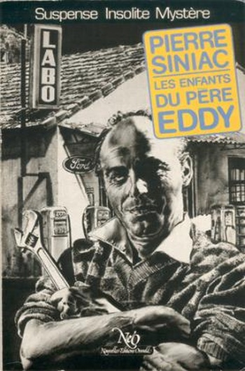 Pierre Siniac - Les enfants du p�re Eddy