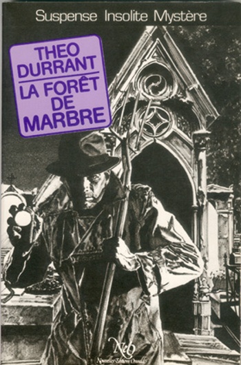 Th�o Durrant - La for�t de marbre