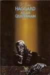 Henry Rider Haggard - Allan Quatermain - Tome 1