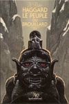 Henry Rider Haggard - Le peuple du brouillard