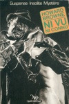Howard Browne - Ni vu ni connu